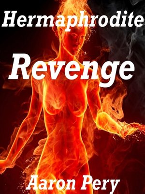 cover image of Hermaphrodite Revenge